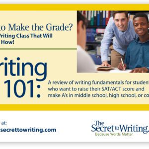 A poster for the sat / act writing class