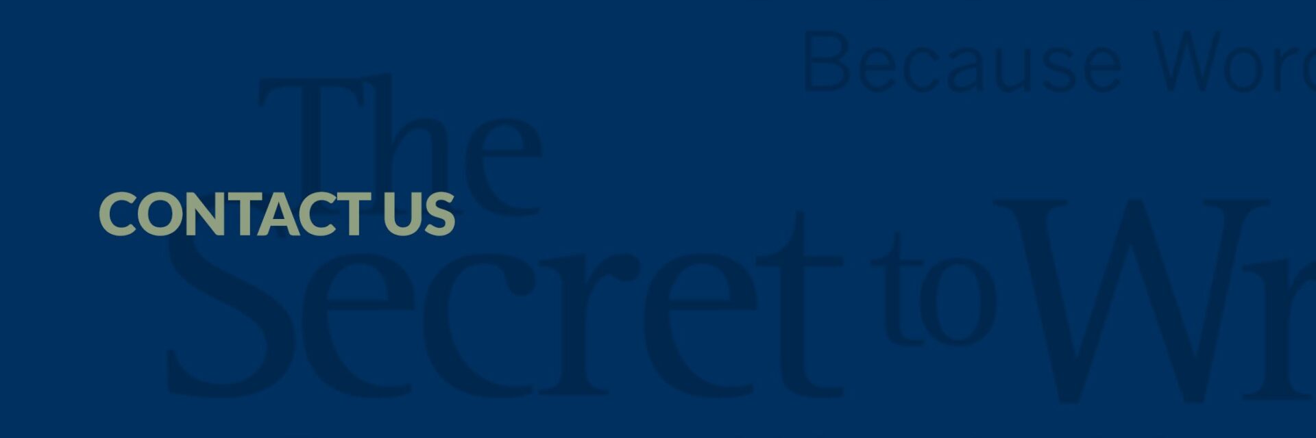 A blue banner with the words " be the secrets ".