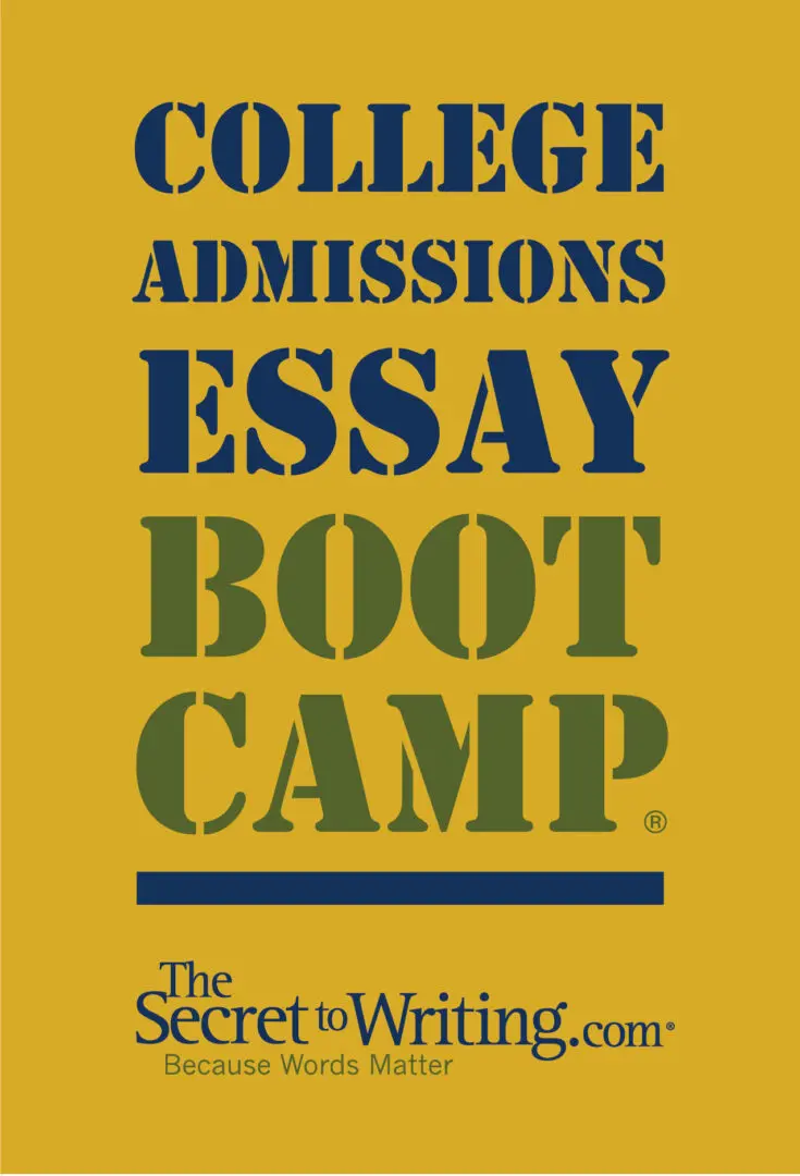 A book cover with the title of a college admissions essay bootcamp.